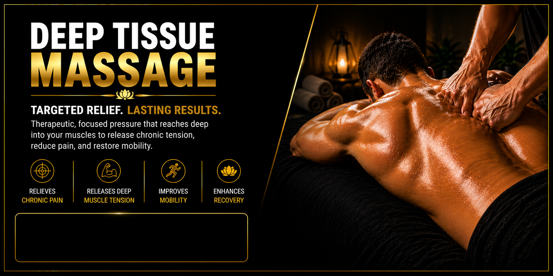 Deep Tissue